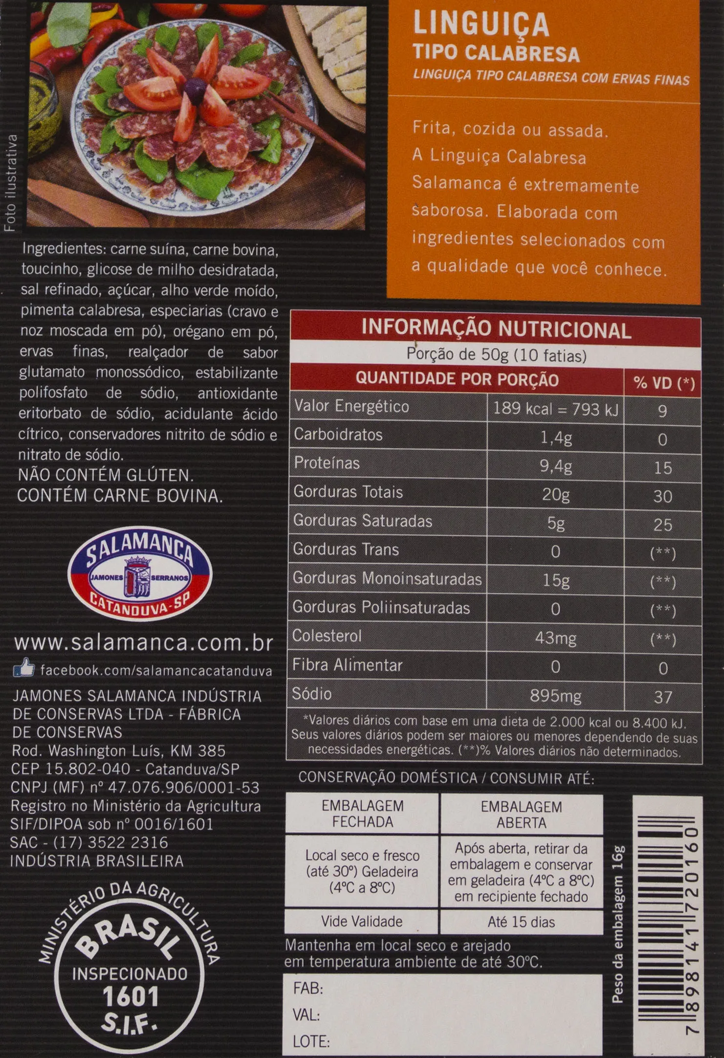 Linguiça Salamanca Calabresa com Ervas Finas - 250 gramas
